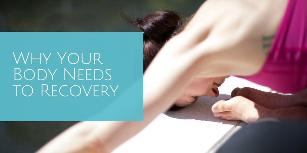 why-your-body-needs-to-recover